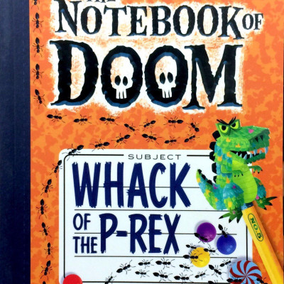 The Notebook Of Doom Book 05: Whack Of The P-Rex