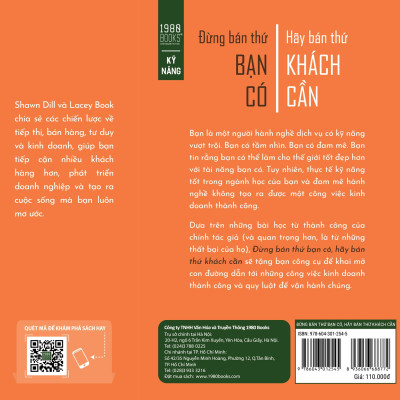 Đừng bán thứ bạn có hãy bán thứ khách cần