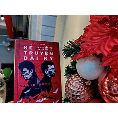 (Top chung khảo giải thưởng Edgar dành cho nhà văn trinh thám của nước Mỹ) KẺ VIẾT TRUYỆN DÀI KỲ - David Gordon - Ngô Thế Vinh dịch - Phuc Minh Books - NXB Hội Nhà Văn