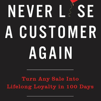 Never Lose a Customer Again