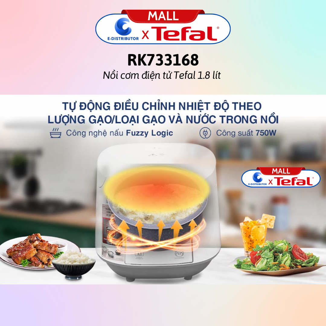 Nồi cơm điện tử Tefal 1.8 lít RK733168 / Nồi cơm điện tử Tefal 1.8 lít RK736B68 - Hàng chính hãng