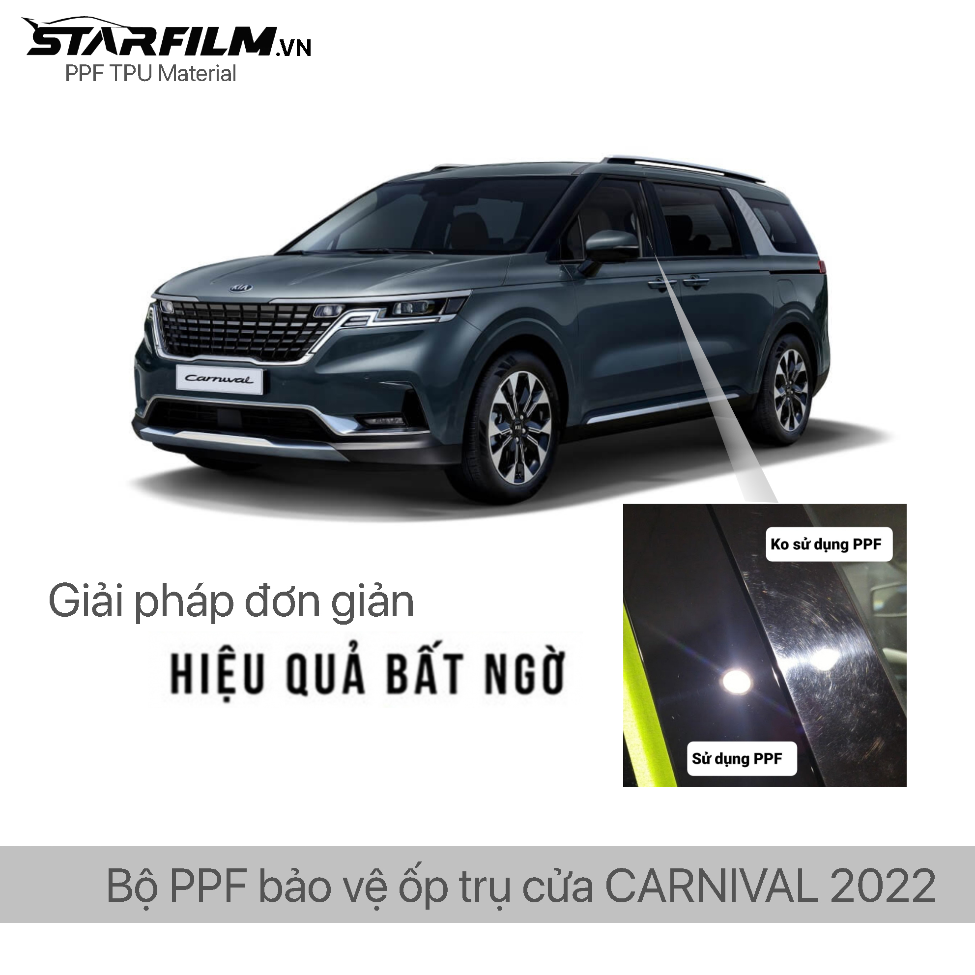 KIA CARNIVAL 2022 PPF TPU Trụ bóng chống xước tự hồi phục STARFILM
