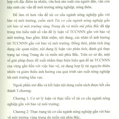 Tái Cơ Cấu Ngành Nông Nghiệp Gắn Với Bảo Vệ Môi Trường Vùng Trung Du Và Miền Núi Phía Bắc (Sách chuyên khảo)