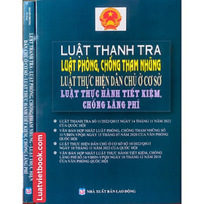 Luật Thanh tra - Luật Phòng chống tham nhũng - Luật Thực hiện dân chủ ở cơ sở - Luật Thực hành tiết kiệm chống lãng phí