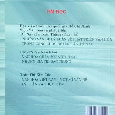 " Văn hóa soi đường cho quốc dân đi" ( Văn kiện của Đảng về văn hóa )