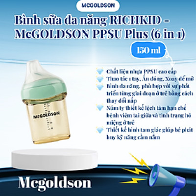 Bình sữa đa năng RICHKID-McGOLDSON PPSU Plus (6 in 1) 150mL