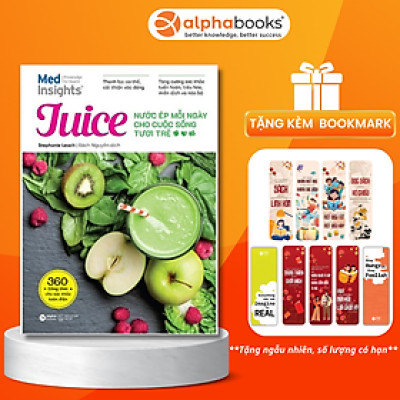 Juice - Nước Ép Mỗi Ngày Cho Cuộc Sống Tươi Trẻ - AL