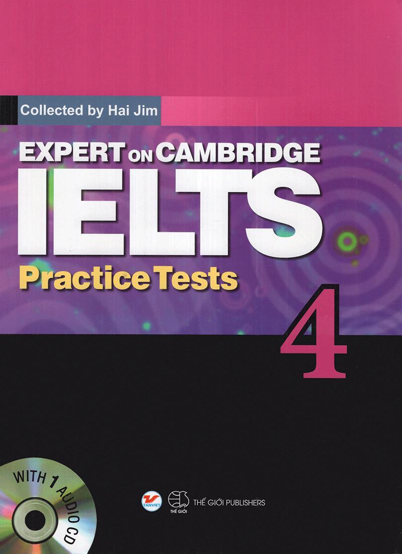 Expert On Cambridge IELTS Practice Tests 4 (Kèm CD)