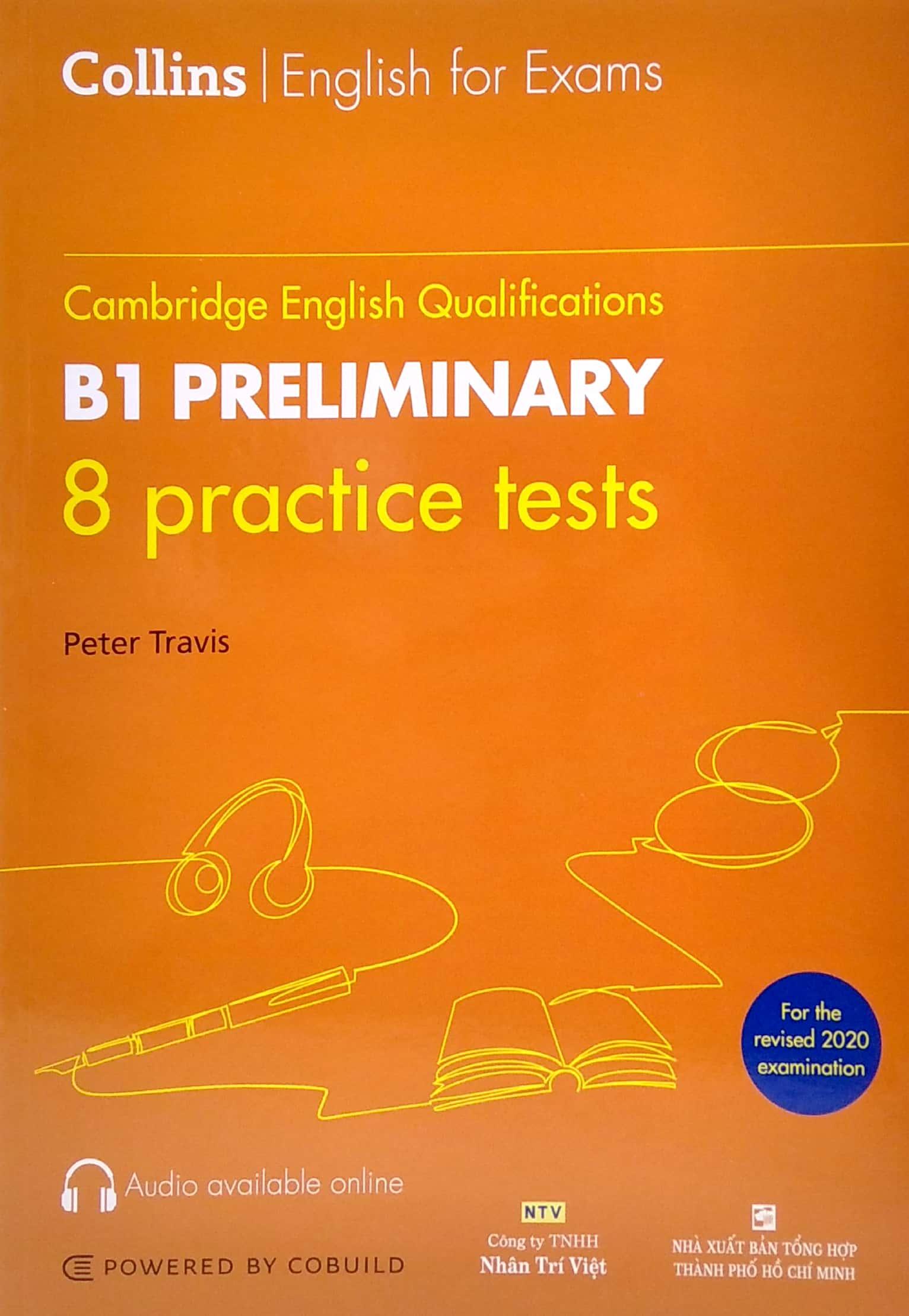 Cambridge English Qualifications - B1 Preliminary - 8 Practice Tests