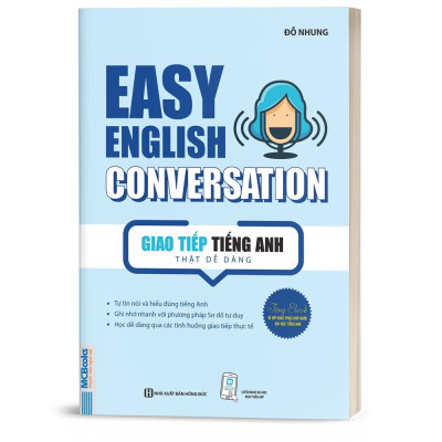 Sách Easy English Conversation – Giao tiếp tiếng Anh thật dễ dàng - Học Kèm App Online