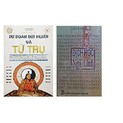 Combo 2 cuốn: Dự Đoán Đời Người Và Tứ Trụ + Dịch học ngũ linh