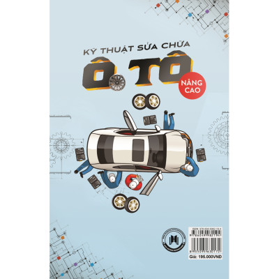 Kỹ Thuật Sửa Chữa Ô Tô - Nâng Cao (Tái Bản 2020)