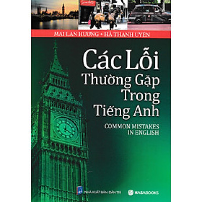 Các Lỗi Thường Gặp Trong Tiếng Anh - Common Mistakes In English - HASA