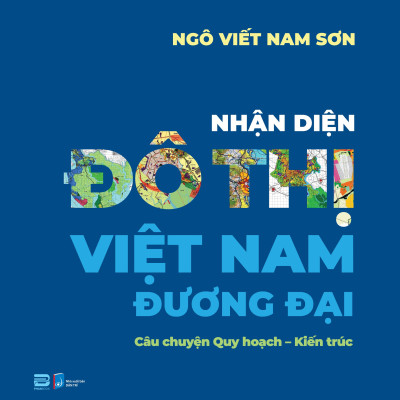 Nhận Diện Đô Thị Việt Nam Đương Đại