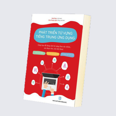 Phát triển từ vựng tiếng Trung ứng dụng