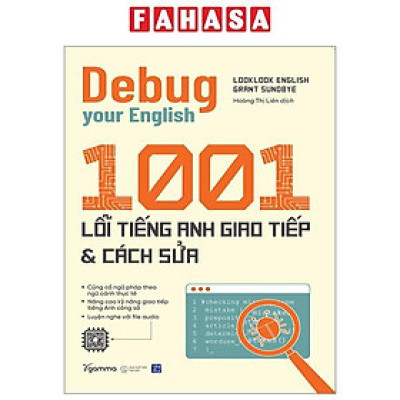 Debug Your English - 1001 Lỗi Tiếng Anh Giao Tiếp Và Cách Sửa
