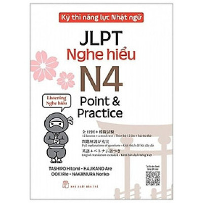  Kỳ Thi Năng Lực Nhật Ngữ JLPT - N4 Point & Practice - Nghe Hiểu