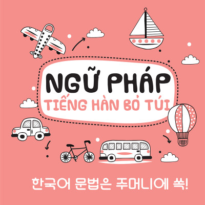 Combo Tự học tiếng Hàn ( tự học tiếng Hàn dành cho người mới bắt đầu + ngữ pháp tiếng Hàn bỏ túi) + Kèm 2 bookmark như hình ngẫu nhiên