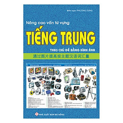 Nâng Cao Vốn Từ Vựng Tiếng Trung Theo Chủ Đề Bằng Hình Ảnh