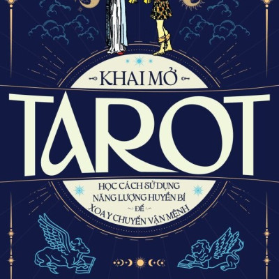 KHAI MỞ TAROT - Stefanie Caponi - Minh Phương dịch - (bìa mềm)