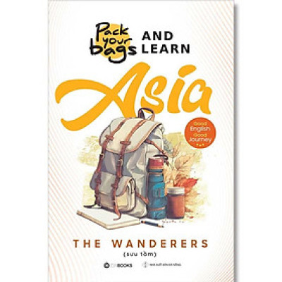 Pack Your Bags And Learn - Asia