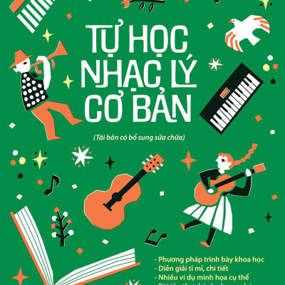 Tự Học Nhạc Lý Cơ Bản (Tái Bản 2023)