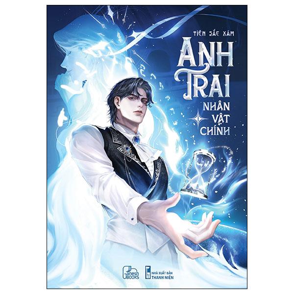 Sách - Anh Trai Nhân Vật Chính - Tập 1
