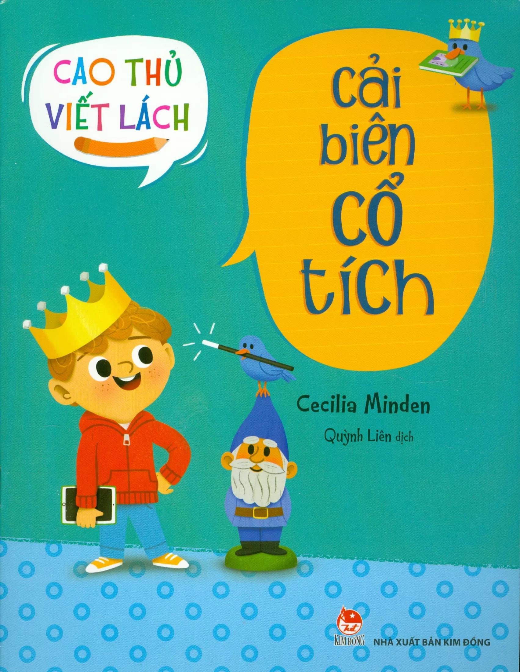 Cao Thủ Viết Lách: Cải Biên Cổ Tích