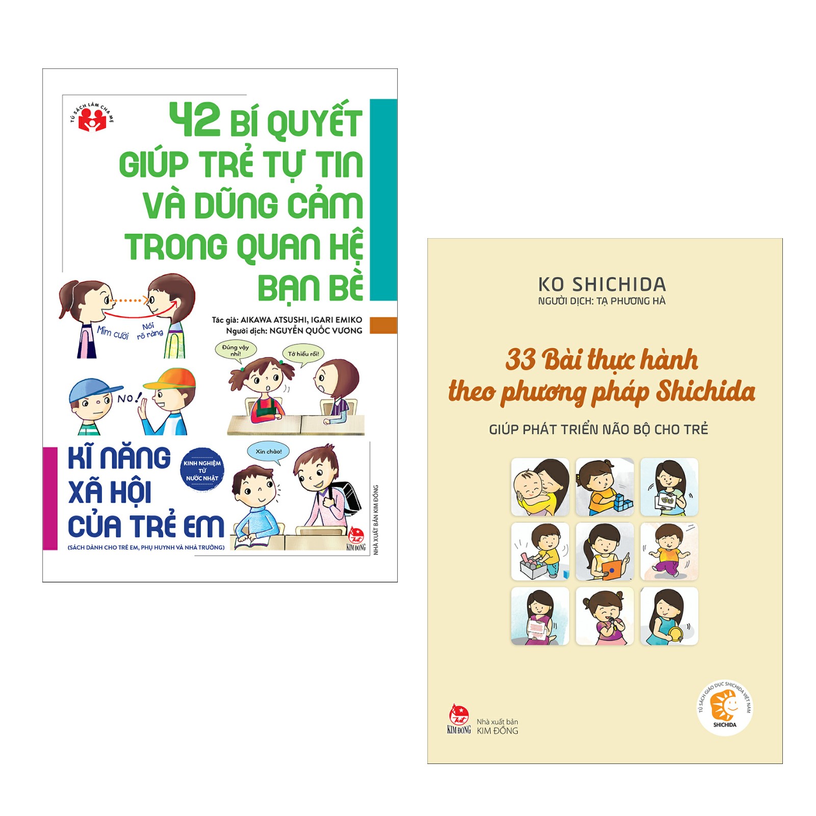 Combo Cẩm Nang Bồi Đắp Kỹ Năng Và Phát Triển Cho Trẻ: 42 Bí Quyết Giúp Trẻ Tự Tin Và Dũng Cảm Trong Quan Hệ Bạn Bè + 33 Bài Thực Hành Theo Phương Pháp Shichida Giúp Phát Triển Bộ Não Cho Trẻ (Dạy Con Theo Cách Người Nhật / Tặng Kèm Bookmark Happy Life)