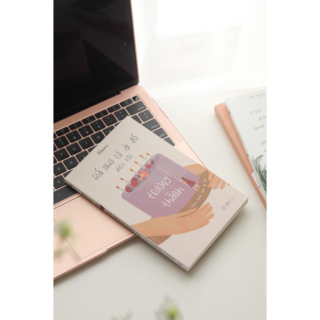 Sách Giá như có ai đó dạy tôi trưởng thành - Carobooks