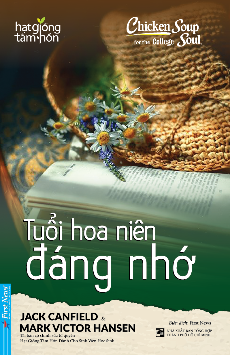 Sách Chicken Soup For The College Soul - Tuổi Hoa Niên Đáng Nhớ