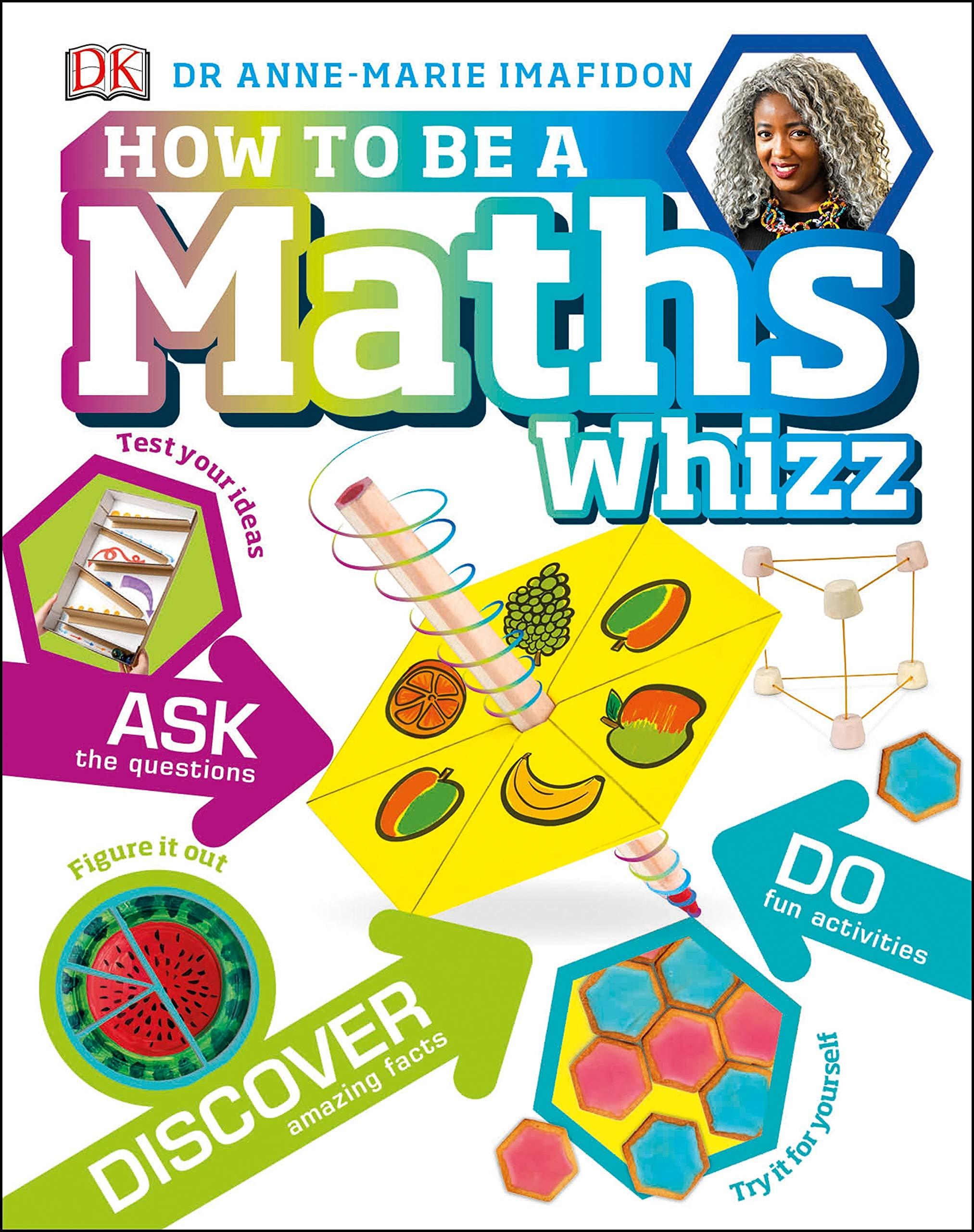 How To Be A Maths Whizz