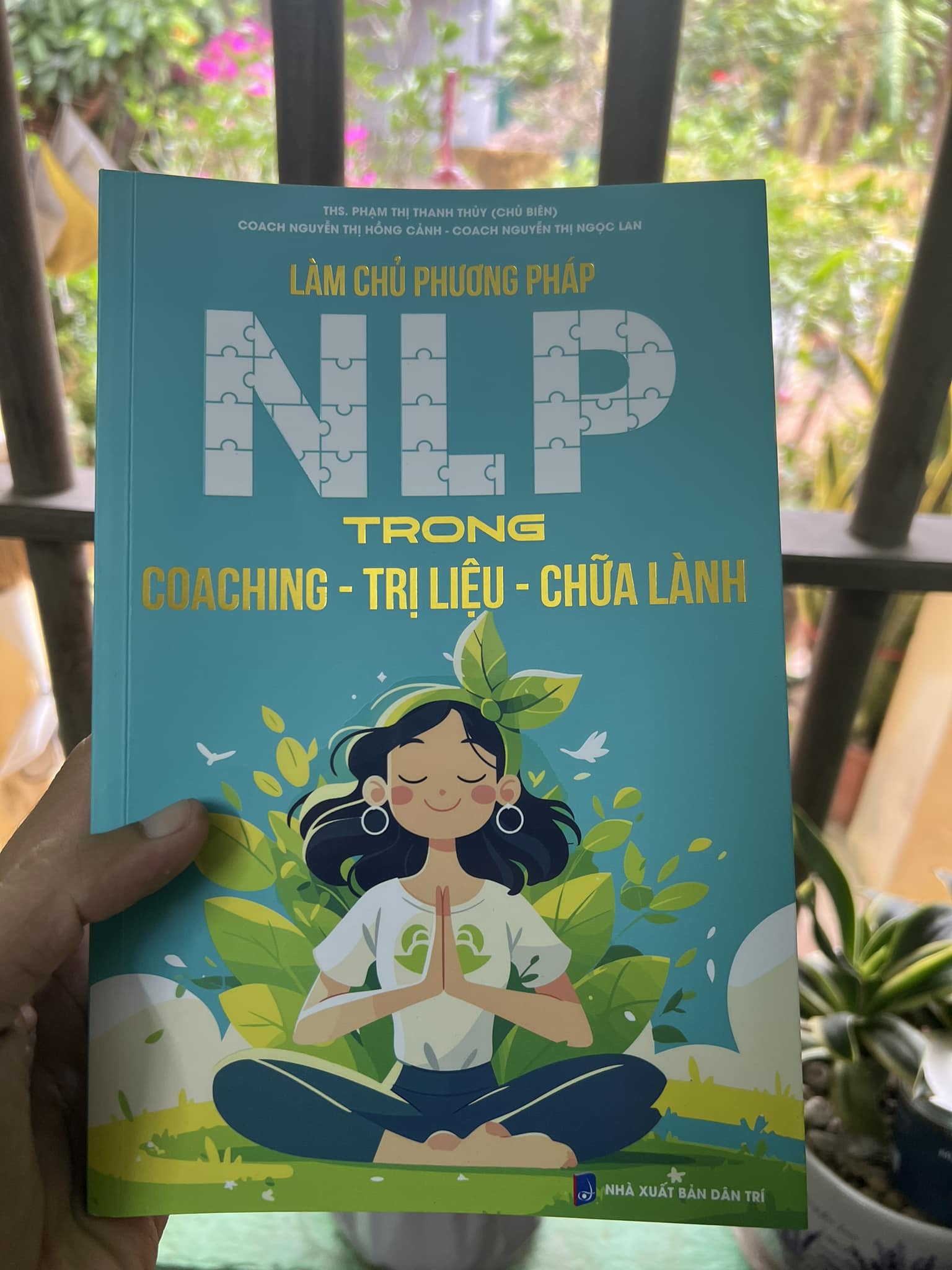 Sách LÀM CHỦ PHƯƠNG PHÁP NLP TRONG COACHING - TRỊ LIỆU - CHỮA LÀNH