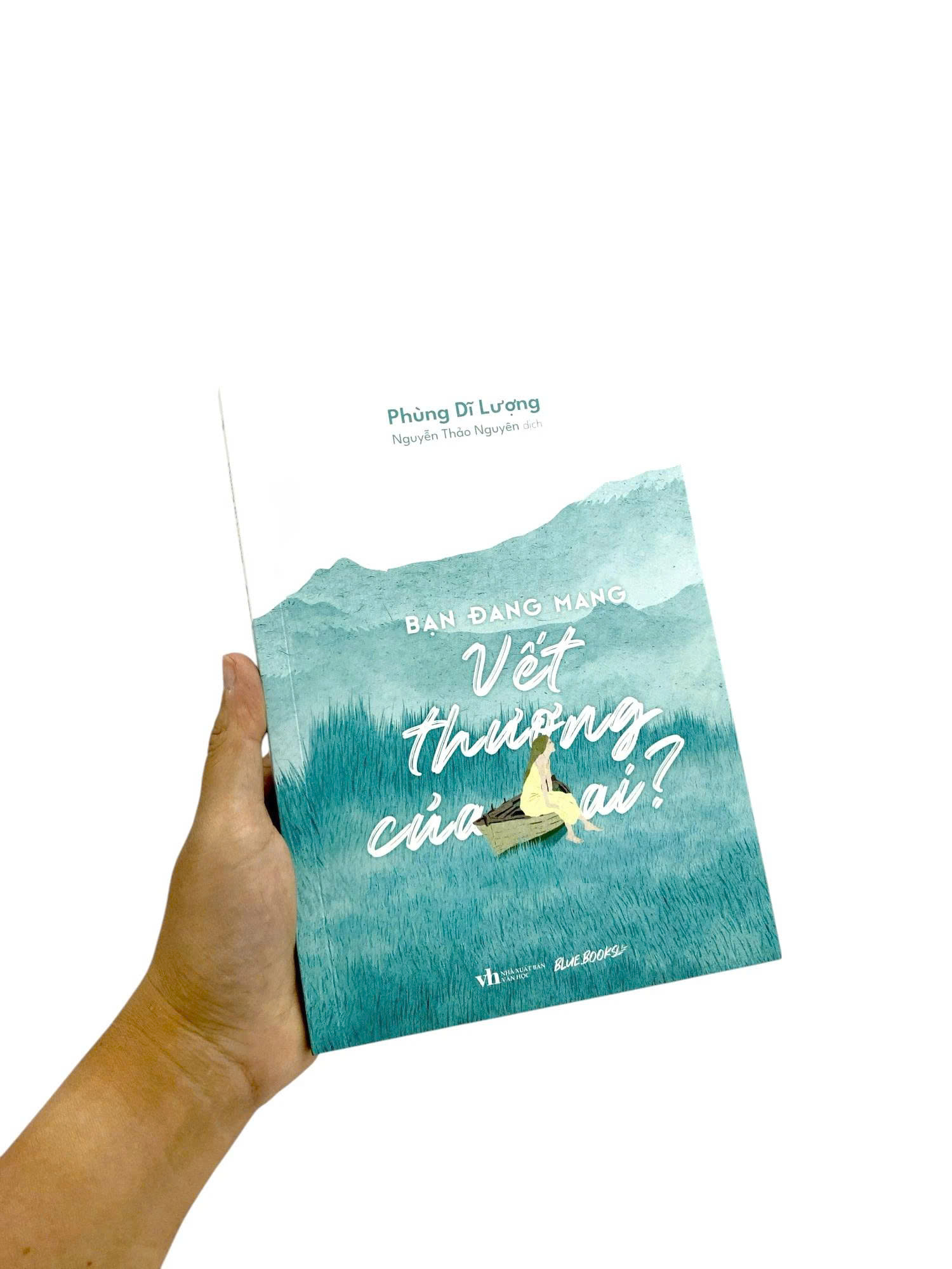 Sách - Bạn Đang Mang Vết Thương Của Ai?