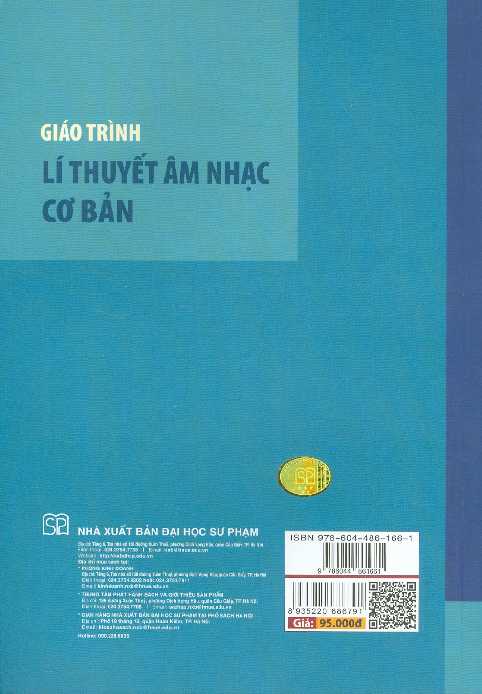 Giáo trình Lí thuyết âm nhạc cơ bản - Trần Bảo Lân (Chủ biên), Nguyễn Đỗ Hiệp, Cao Sĩ Tùng Anh, Trần Quốc Ninh, Đặng Thị Hải Yến, Tạ Hoàng Mai Anh