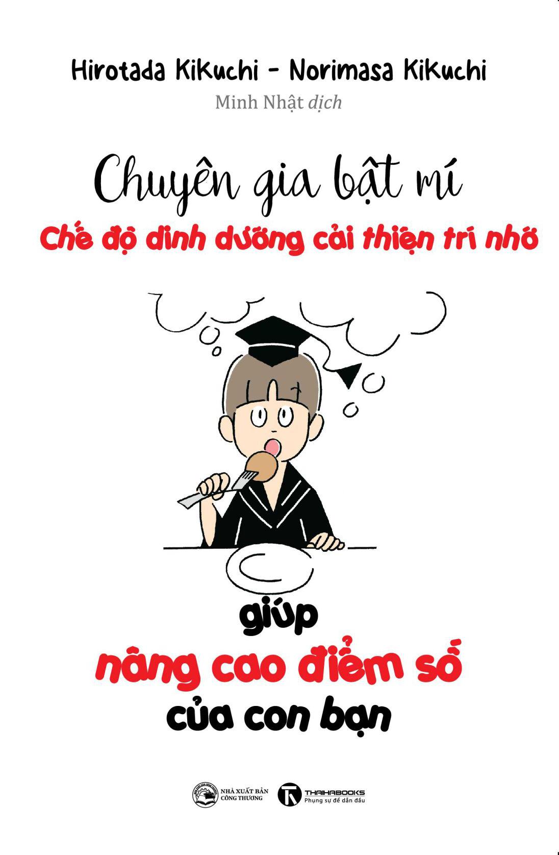 Sách - Chuyên Gia Bật Mí - Chế Độ Dinh Dưỡng Cải Thiện Trí Nhớ Giúp Nâng Cao Điểm Số Của Con Bạn