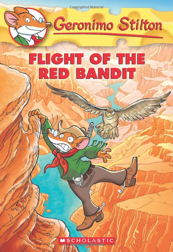 Geronimo Stilton 56: Flight Of The Red Bandit