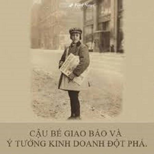 Câu Chuyện Ly Kỳ Từ Cậu Bé Giao Báo - Bản Quyền