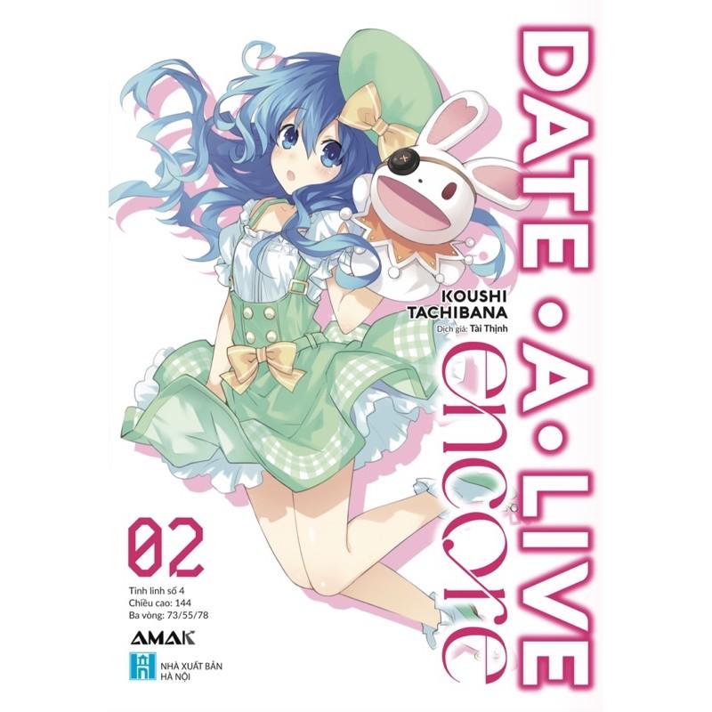 Date a live Encore tập 2 - Bản Quyền