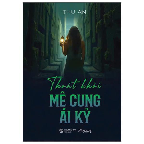 Sách - Thoát Khỏi Mê Cung Ái Kỷ