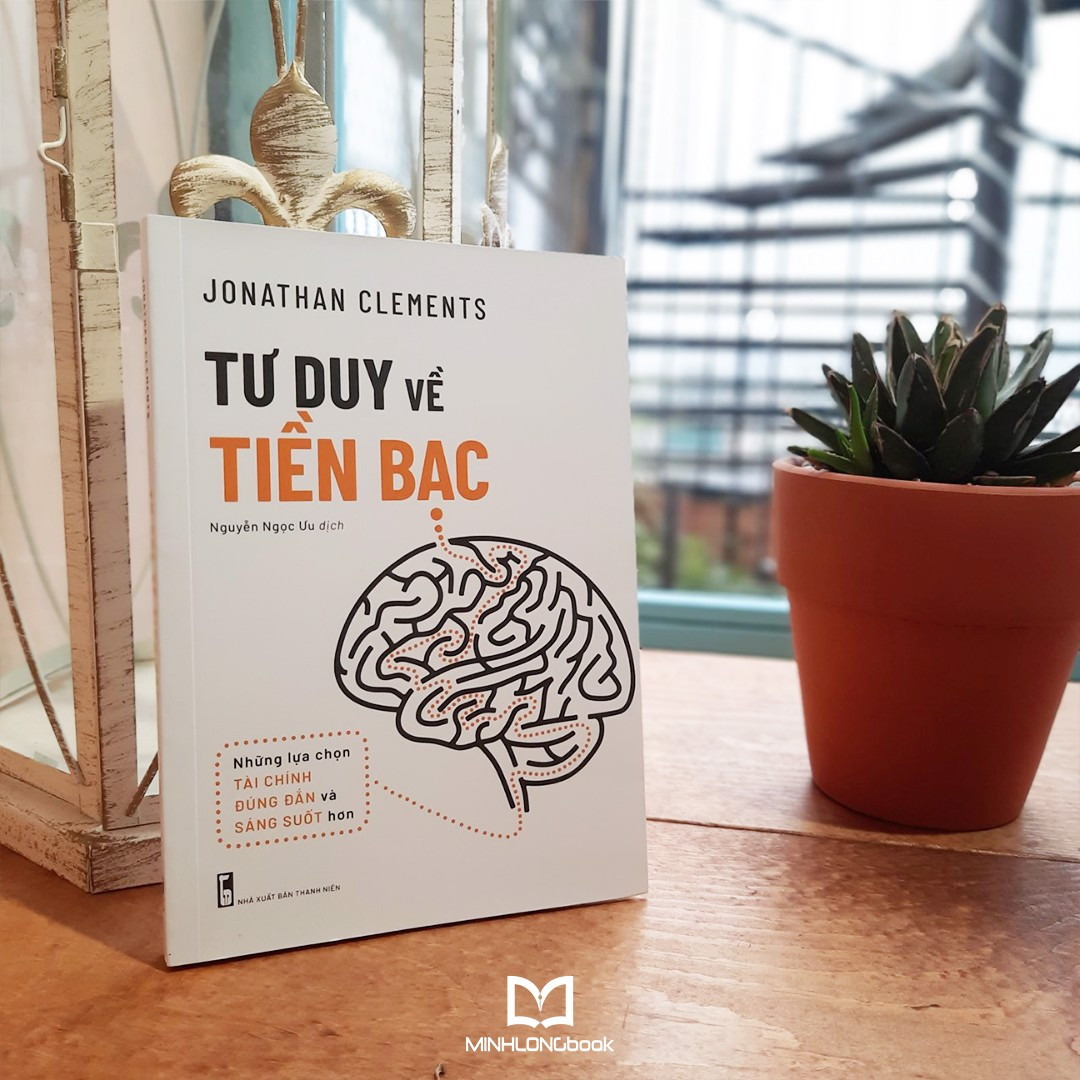Sách: Tư Duy Về Tiền Bạc