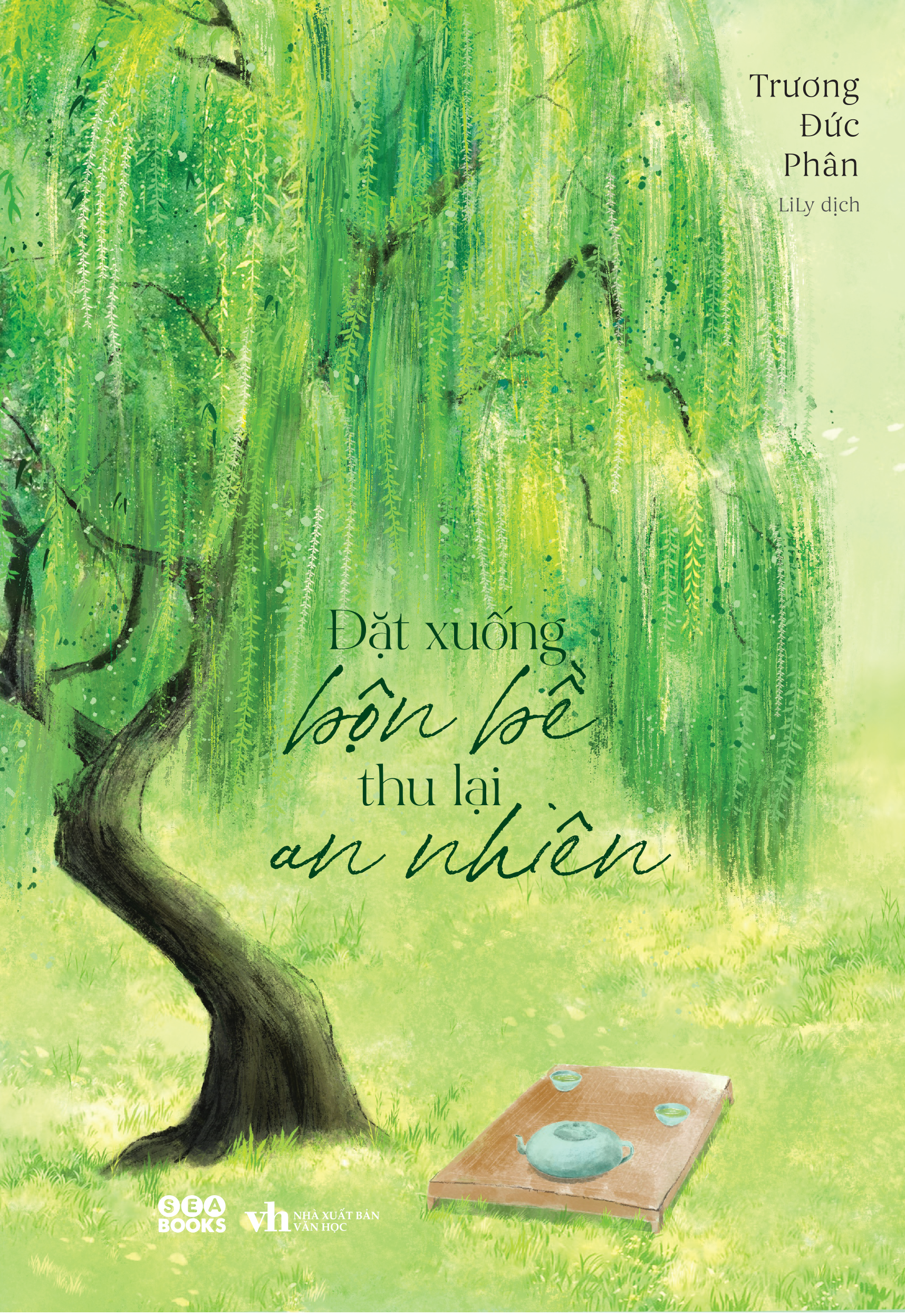 Sách - Đặt Xuống Bộn Bề Thu Lại An Nhiên