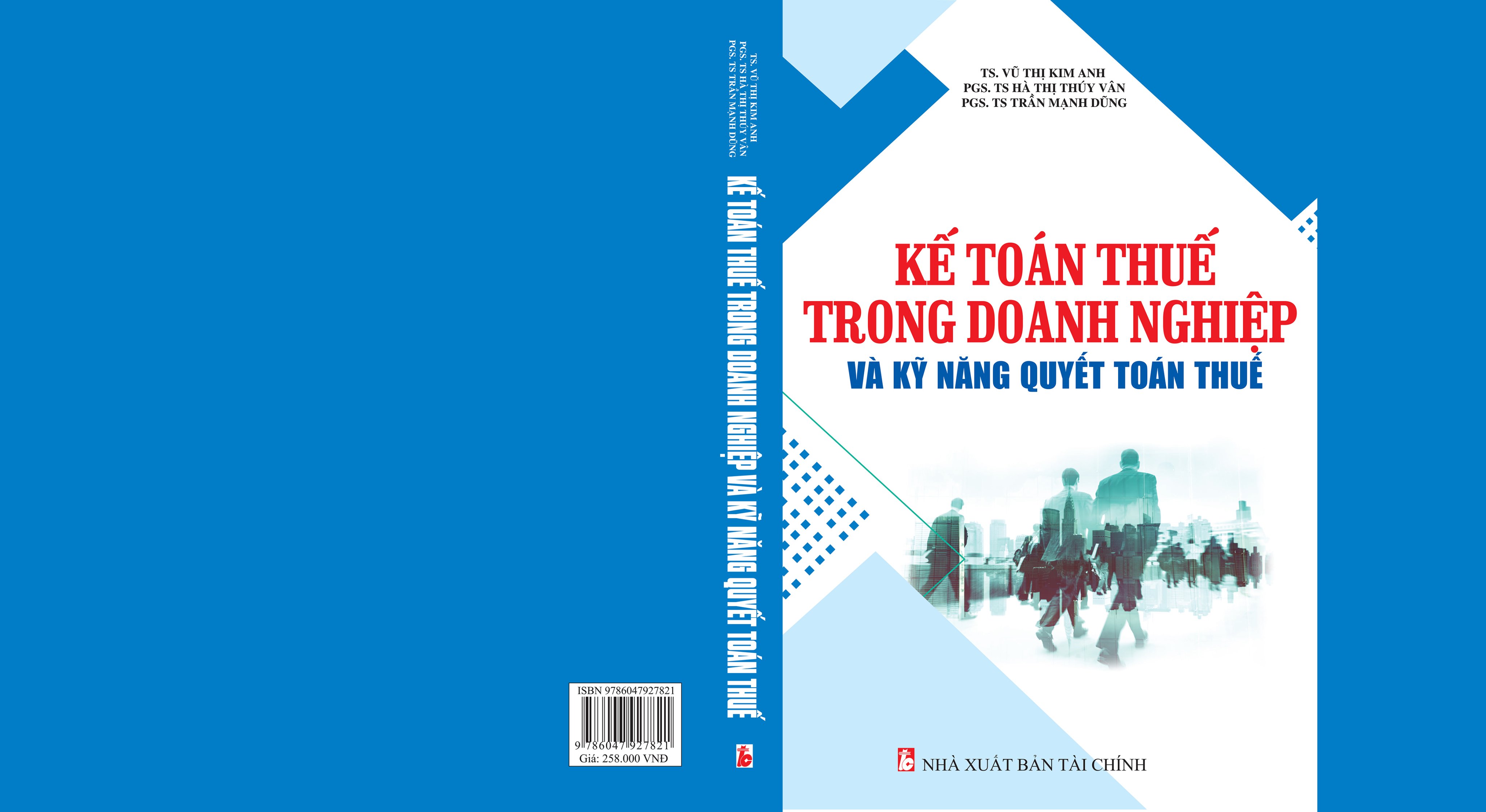 Kế Toán Thuế Trong Doanh Nghiệp và kỹ năng quyết toán thuế