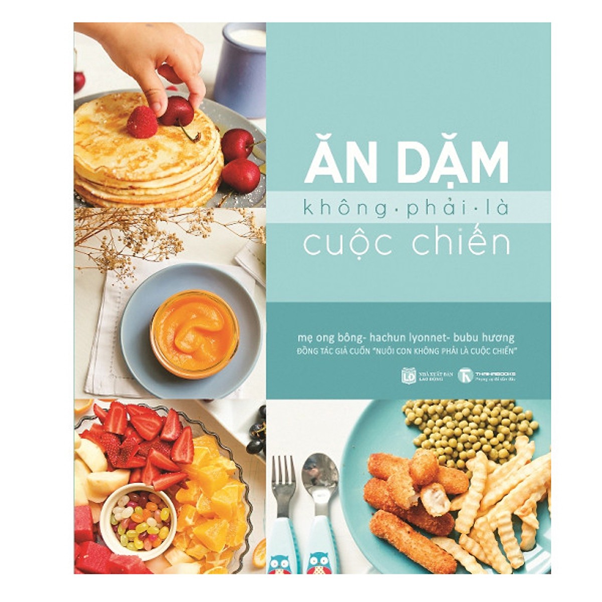 Combo bộ sách ăn dặm kiểu nhật, phương pháp ăn dặm bé chỉ huy và ăn dặm không phải cuộc chiến