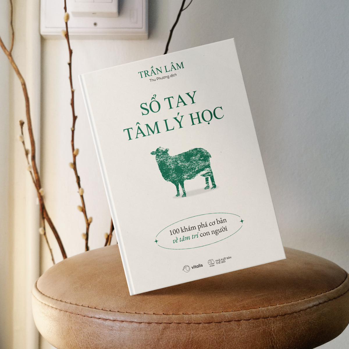 Sổ Tay Tâm Lý Học: 100 Khám Phá Cơ Bản Về Tâm Trí Con Người