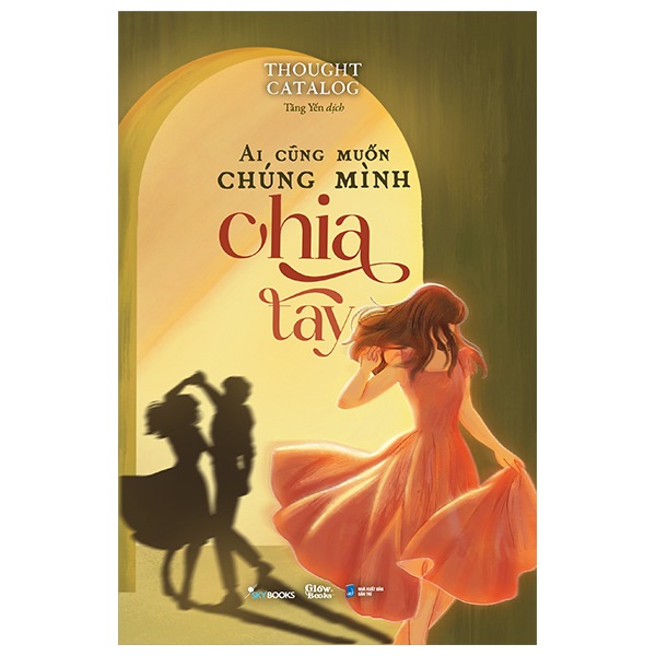 Ai Cũng Muốn Chúng Mình Chia Tay