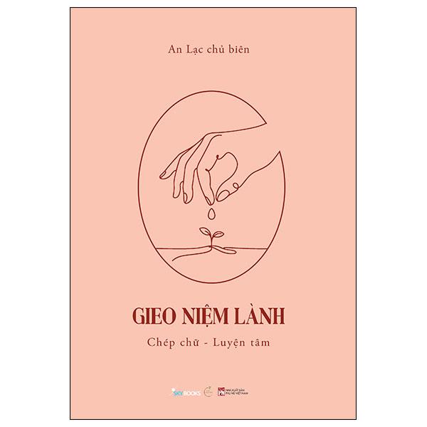 Gieo Niệm Lành