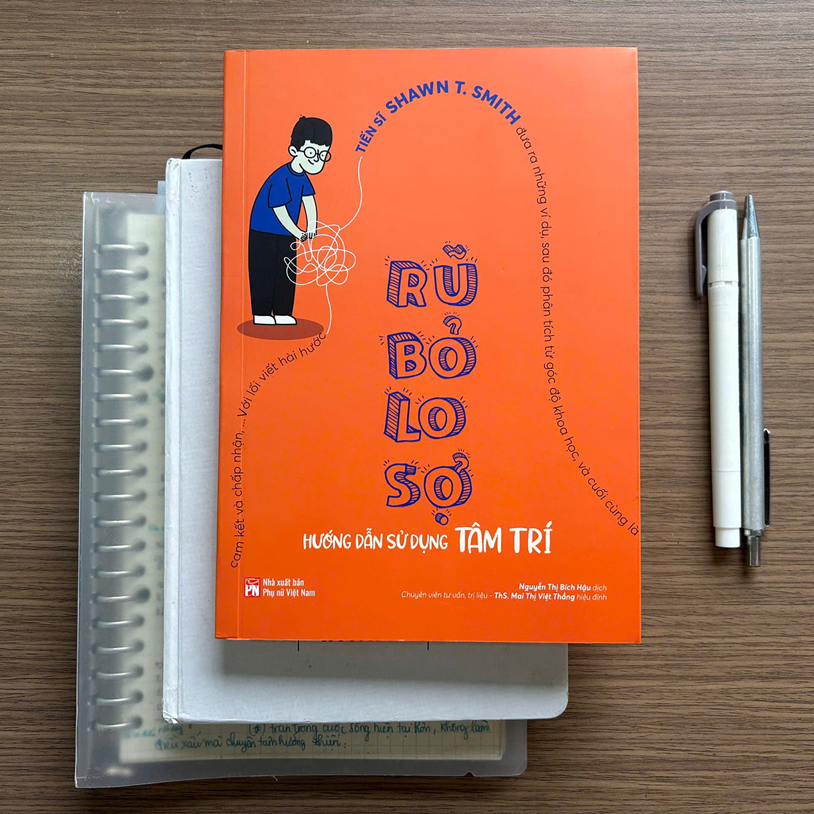 Rũ Bỏ Lo Sợ - Hướng Dẫn Sử Dụng Tâm Trí