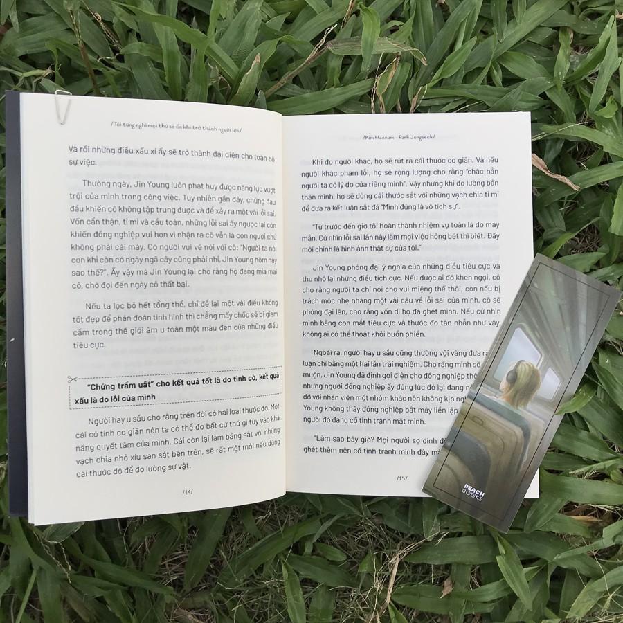 Sách - Tôi Từng Nghĩ Mọi Thứ Sẽ Ổn Khi Trở Thành Người Lớn (Tặng Kèm Bookmark)