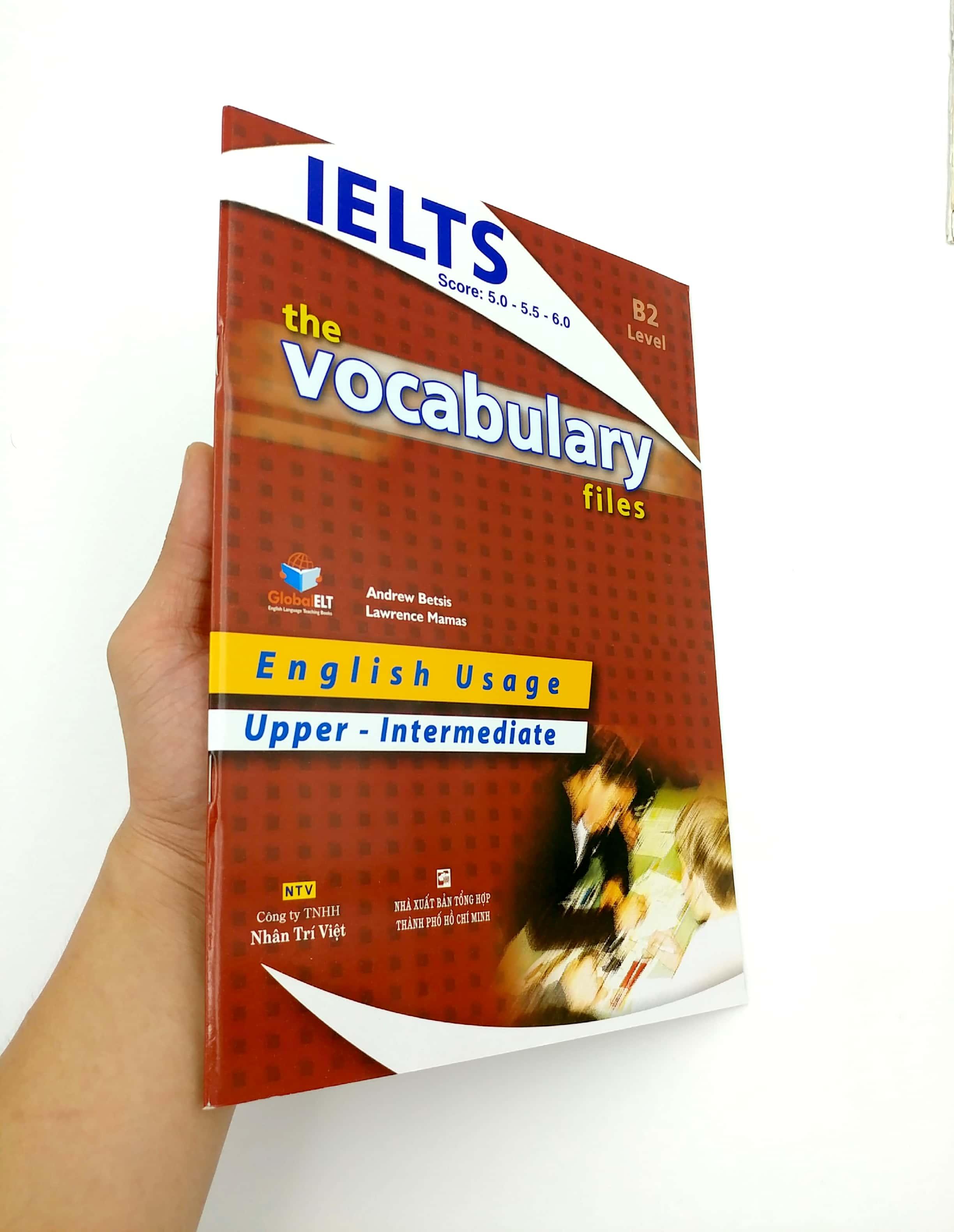 IELTS The Vocabulary Files B2 - Upper Intermediate (Tái Bản 2018)
